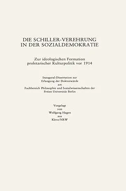 E-Book (pdf) Die Schiller-Verehrung in der Sozialdemokratie von Wolfgang Hagen