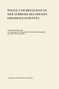 E-Book (pdf) Poesie und Reflexion in der Ästhetik des Frühen Friedrich Schlegel von Eberhard Huge