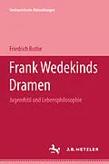 E-Book (pdf) Frank Wedekinds Dramen von Friedrich Rothe