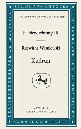 E-Book (pdf) Kudrun: Heldendichtung III von Roswitha Wisniewski