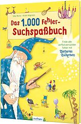 Fester Einband Das 1000 Fehler-Suchspaßbuch von Silke Moritz