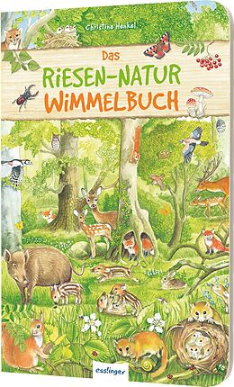 Pappband, unzerreissbar Riesen-Wimmelbuch: Das Riesen-Natur-Wimmelbuch von Christine Henkel