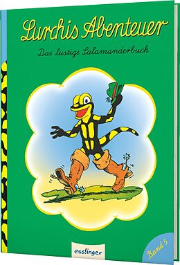 Fester Einband Lurchis Abenteuer 5: Das lustige Salamanderbuch von Olaf Sveistrup