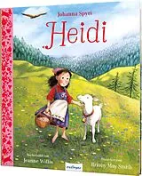 Fester Einband Heidi von Jeanne Willis, Johanna Spyri