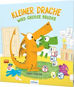 Fester Einband Kleiner Drache Finn: Kleiner Drache wird großer Bruder von Robert Starling