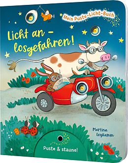 Pappband, unzerreissbar Mein Puste-Licht-Buch: Licht an  losgefahren! von Sylvia Tress