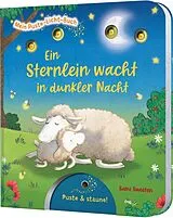 Pappband, unzerreissbar (PpU) Mein Puste-Licht-Buch: Ein Sternlein wacht in dunkler Nacht von Sylvia Tress