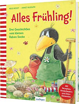 Fester Einband Der kleine Rabe Socke: Alles Frühling! von Nele Moost