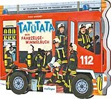 Pappband TATÜTATA Mein Fahrzeuge-Wimmelbuch von 