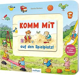 Pappband Meine Schiebebahn-Pappe: Komm mit auf den Spielplatz von Julia Klee