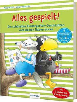 Fester Einband Der kleine Rabe Socke: Alles gespielt! von Nele Moost