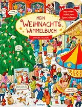 Pappband, unzerreissbar Mein Weihnachts-Wimmelbuch von 