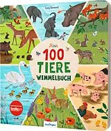 Pappband Mein 100 Tiere-Wimmelbuch von Sibylle Schumann, Katharina Lotz