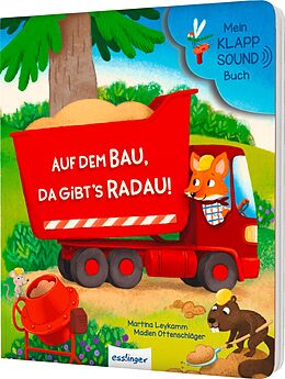  Mein Klapp-Sound-Buch: Auf dem Bau, da gibt´s Radau! von Madlen Ottenschläger