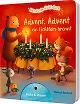 Pappband Mein Puste-Licht-Buch: Advent, Advent, ein Lichtlein brennt von Sylvia Tress