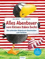 Fester Einband Der kleine Rabe Socke: Alles Abenteuer vom kleinen Raben Socke von Nele Moost