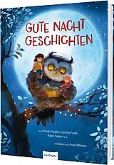 Fester Einband Gute-Nacht-Geschichten von Ralph Caspers, Lucy Astner, Ulrike Sauerhöfer