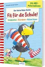 Kartonierter Einband (Kt) Der kleine Rabe Socke: Fit für die Schule! von 