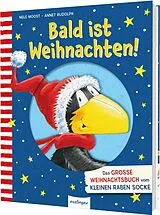 Fester Einband Der kleine Rabe Socke: Bald ist Weihnachten! von Nele Moost