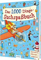 Fester Einband Das 1000 Dinge-Suchspaßbuch von 