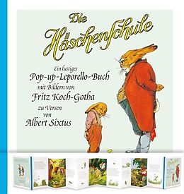Fester Einband Die Häschenschule: Pop-up-Leporello-Buch von Albert Sixtus