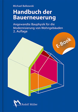 E-Book (pdf) Handbuch der Bauerneuerung - E-Book (PDF) von Michael Balkowski