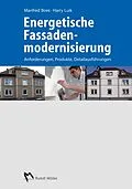 E-Book (pdf) Energetische Fassadenmodernisierung - E-Book (PDF) von Manfred Boes, Harry Luik