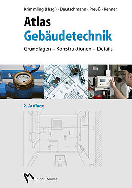 E-Book (pdf) Atlas Gebäudetechnik - E-Book (PDF) von Jörn Krimmling, Jens Uwe Deutschmann, André Preuß