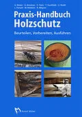 E-Book (pdf) Praxis-Handbuch Holzschutz - E-Book von Ekkehard Flohr, Georg Brückner, Gerhard Binker