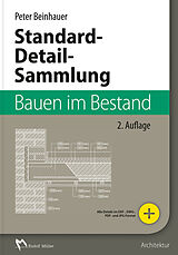 Fester Einband Standard-Detail-Sammlung Bauen im Bestand von Peter Beinhauer