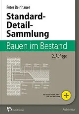 Fester Einband Standard-Detail-Sammlung Bauen im Bestand von Peter Beinhauer