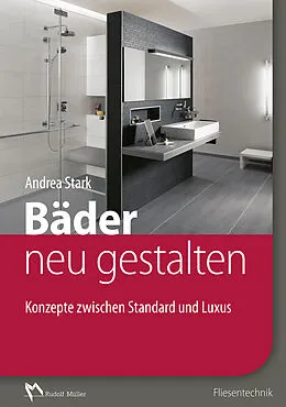 E-Book (pdf) Bäder im Bestand neu gestalten - E-Book (PDF) von Andrea Stark
