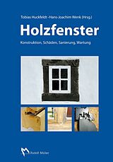 E-Book (pdf) Holzfenster - E-Book (PDF) von Tobias Huckfeldt, Hermann Klos, Gereon Lindlar