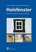 E-Book (pdf) Holzfenster - E-Book (PDF) von Tobias Huckfeldt, Hermann Klos, Gereon Lindlar