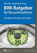 E-Book (pdf) BIM-Ratgeber für Bauunternehmer - E-Book (PDF) von Christian Baier, Joaquín Díaz, Leonid Herter
