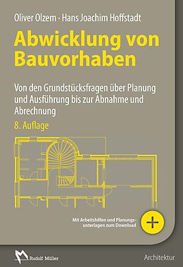 E-Book (pdf) Abwicklung von Bauvorhaben - E-Book (PDF) von Oliver Olzem, Hans Joachim Hoffstadt