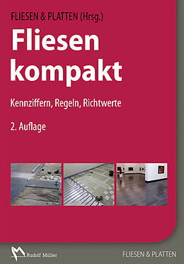 Kartonierter Einband Fliesen kompakt von Friedrich Höltkemeyer, Ralf Ertl, Werner Hagemann