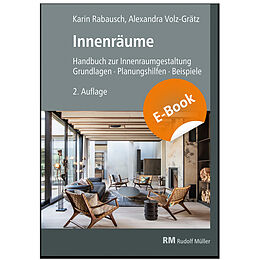 E-Book (pdf) Innenräume - E-Book (PDF) von Karin Rabausch, Alexandra Volz-Grätz