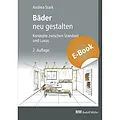 E-Book (pdf) Bäder neu gestalten - E-Book (PDF) von Andrea Stark