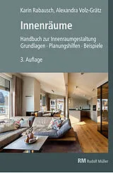 Kartonierter Einband Innenräume, 3. Auflage von Alexandra Volz-Grätz, Karin Rabausch