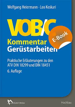 E-Book (pdf) VOB/C Kommentar  Gerüstarbeiten - E-Book von Wolfgang Heiermann, Leo Keskari