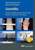 E-Book (pdf) Schäden im Metallbau Band 6 Grenzfälle- E-Book (PDF) von Achim Knapp, Andreas Friedel, Andreas Konzept