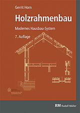 Kartonierter Einband (Kt) Holzrahmenbau von Gerrit Horn