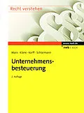 E-Book (pdf) Unternehmensbesteuerung von Franz Jürgen Marx, Sebastian Kläne, Matthias Korff