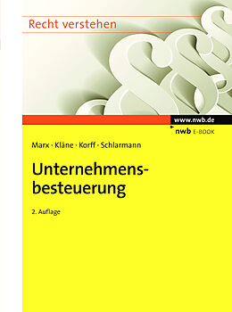 E-Book (pdf) Unternehmensbesteuerung von Franz Jürgen Marx, Sebastian Kläne, Matthias Korff