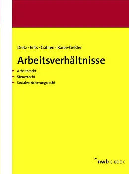 E-Book (pdf) Arbeitsverhältnisse von Hans-Ulrich Dietz, Gerald Eilts, Hildegard Gahlen