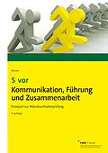 E-Book (pdf) 5 vor Kommunikation, Führung und Zusammenarbeit von Hans J. Nicolini