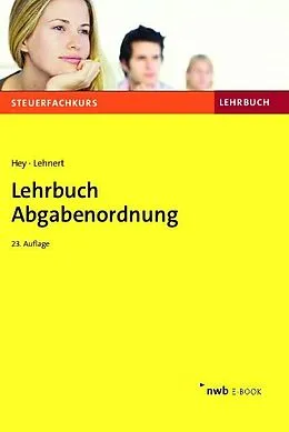 E-Book (pdf) Lehrbuch Abgabenordnung von Uta Hey, Christian Lehnert