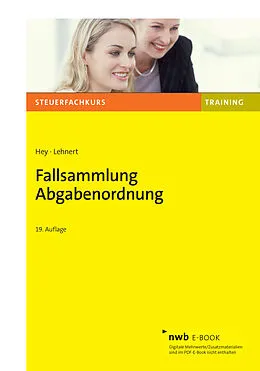 E-Book (pdf) Fallsammlung Abgabenordnung von Uta Hey, Christian Lehnert