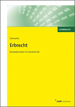 E-Book (epub) Erbrecht von Frederike Schwenke